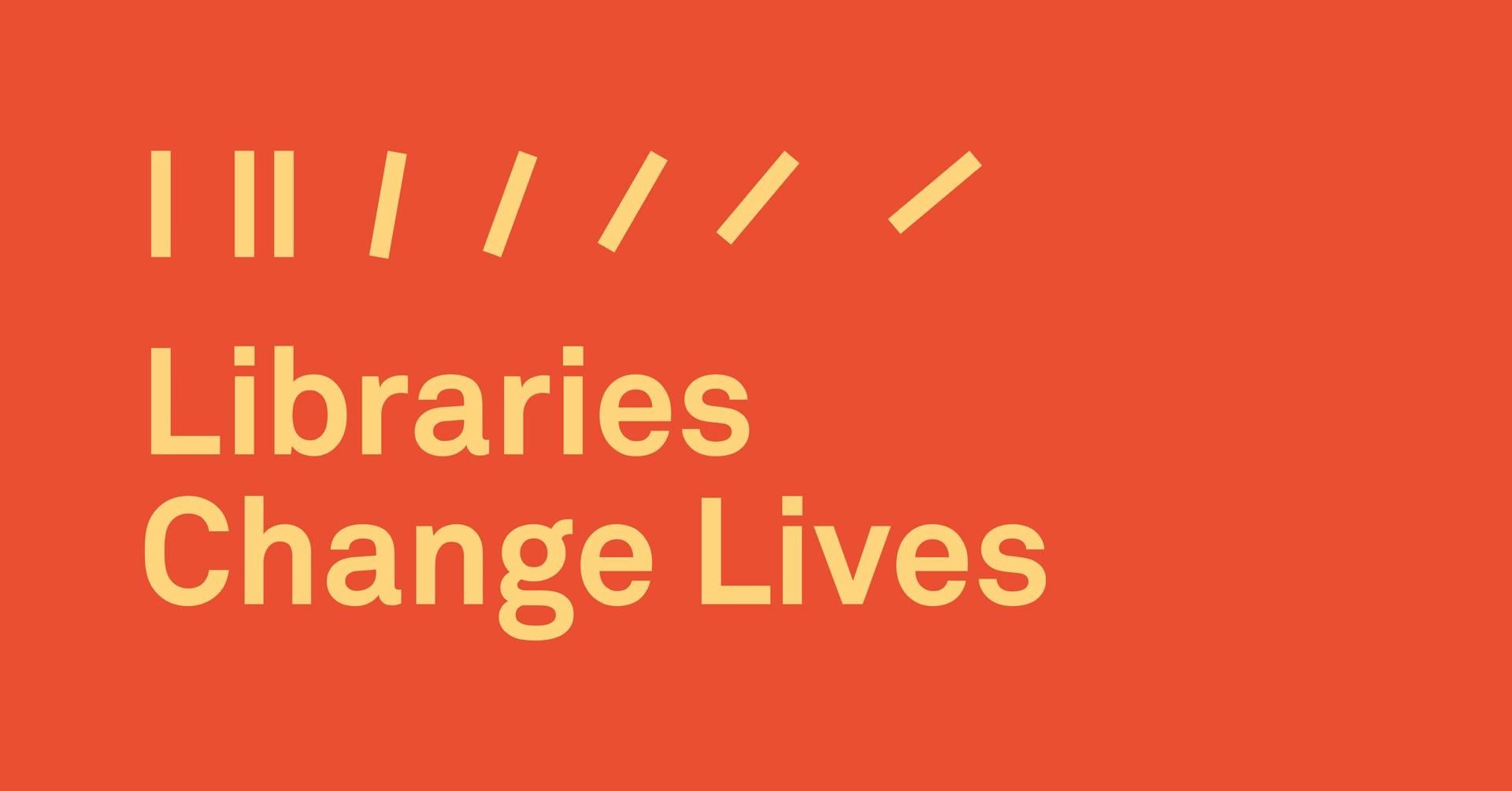 libraries-change-lives.jpg