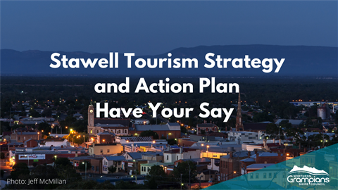 Stawell Tourism Action Plan Have Your Say.png